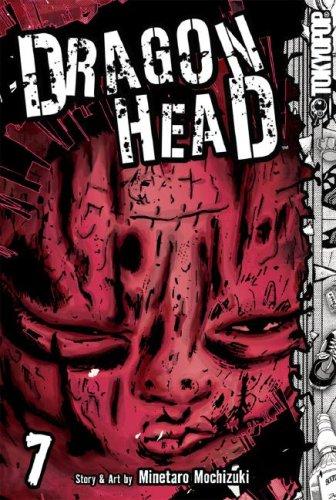 Dragon Head Volume 7