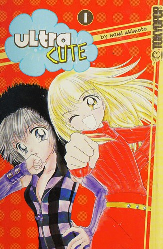 Ultra Cute, Volume 1 manga cover