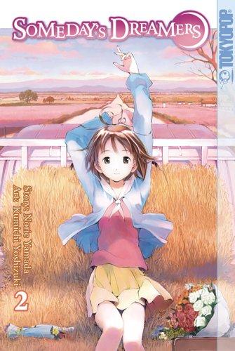 Someday's Dreamers Volume 2 (Someday's Dreamers)