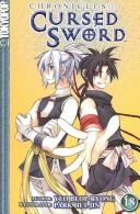 Chronicles of the Cursed Sword Volume 18 (Chronicles of the Cursed Sword (Graphic Novels)) manga cover