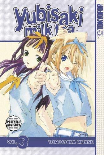 Yubisaki Milk Tea Volume 3 (Yubisaki Milk Tea)