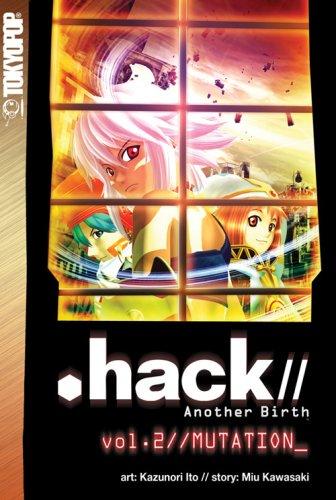 .hack// Another Birth Volume 2 (Hack//Another Birth)