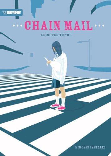 Chain Mail Addicted To You manga cover