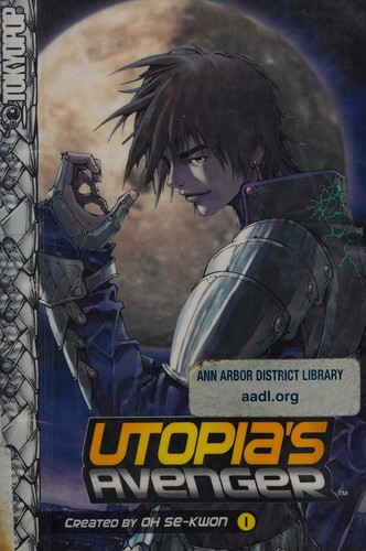 Utopia's Avenger Volume 1 (Utopia's Avenger)