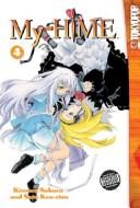 MY-HiME Volume 4 (My Hime) manga cover