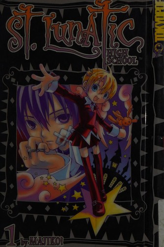 St. Lunatic High School (Yoru nimo Makezu!) Volume 1 manga cover