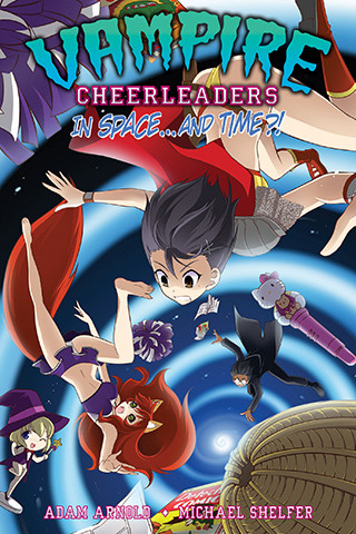 Vampire Cheerleaders Vol. 4 – Vampire Cheerleaders in Space…and Time?!
