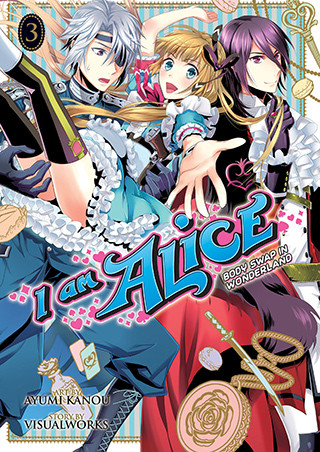 I Am Alice: Body Swap in Wonderland Vol. 3