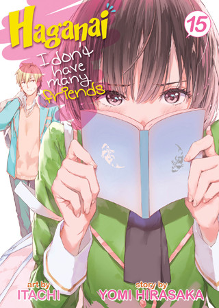 Haganai: I Don’t Have Many Friends Vol. 15