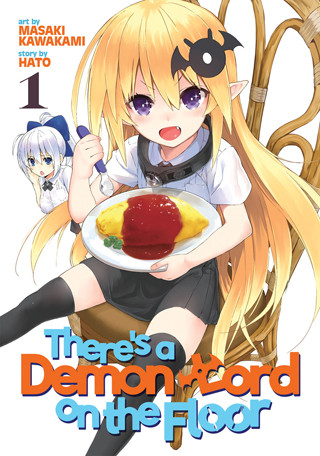 There’s a Demon Lord on the Floor Vol. 1