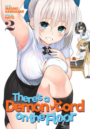 There’s a Demon Lord on the Floor Vol. 2