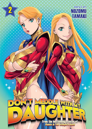 Don’t Meddle With My Daughter Vol. 2