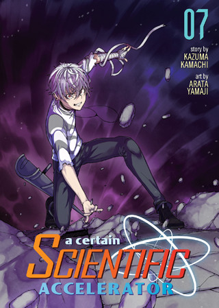 A Certain Scientific Accelerator Vol. 7