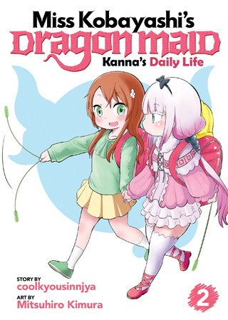 Miss Kobayashi’s Dragon Maid: Kanna’s Daily Life Vol. 2