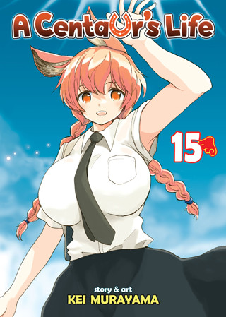 A Centaur’s Life Vol. 15