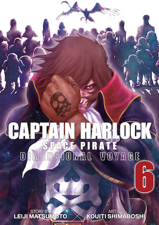 Captain Harlock: Dimensional Voyage Vol. 6