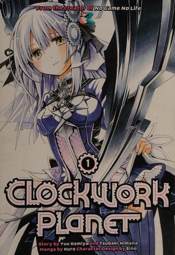 Clockwork Planet, Vol. 1 manga cover