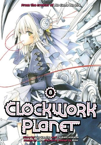 Clockwork Planet, Vol. 8 manga cover