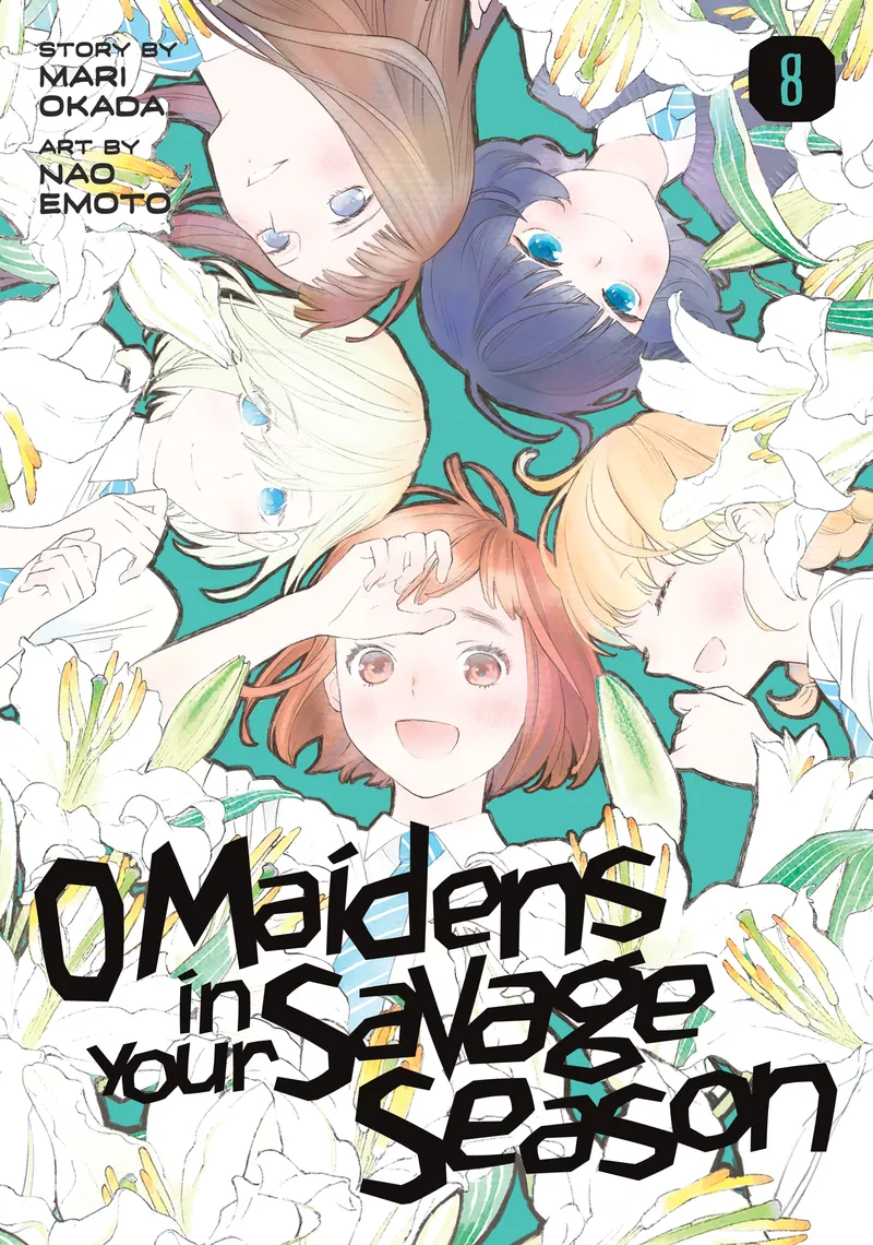 O Maidens In Your Savage Season, Vol. 8