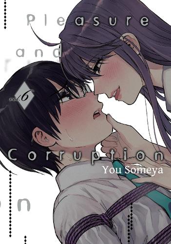 Pleasure and Corruption, Volume 6 manga cover