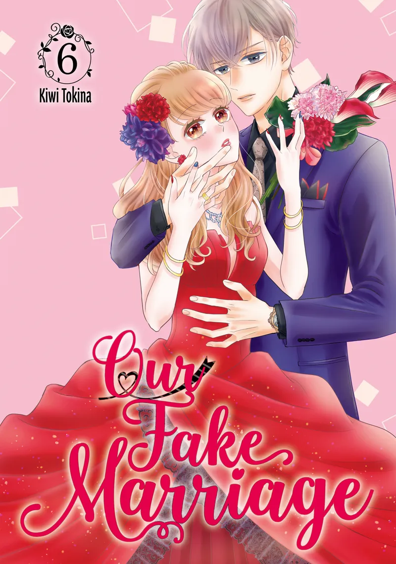 Our Fake Marriage, Vol. 6