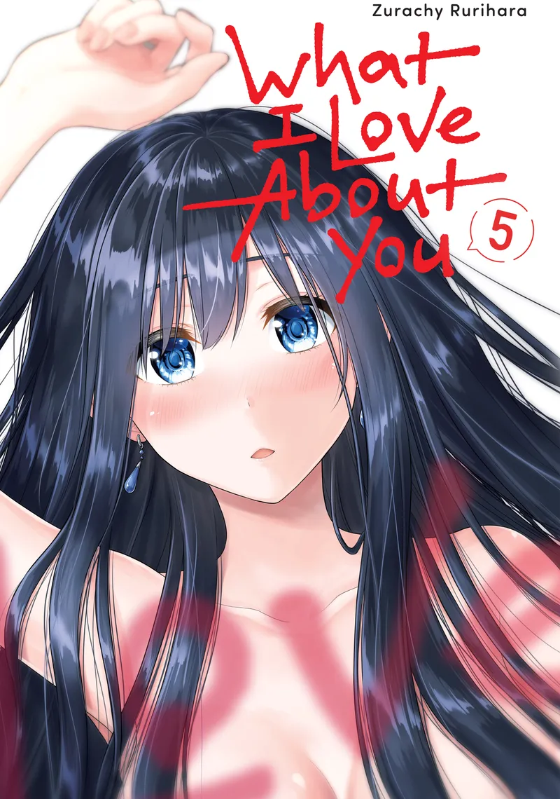 What I Love About You, Vol. 5