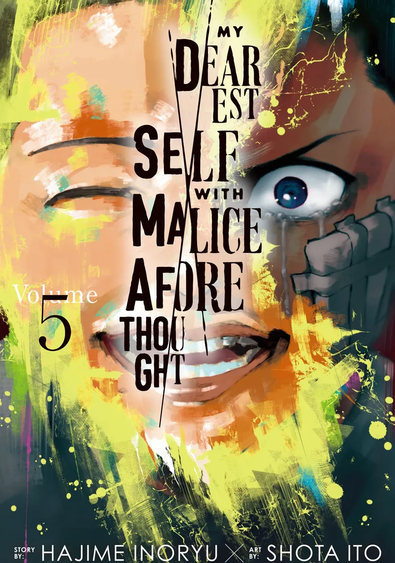 My Dearest Self With Malice Aforethought, Vol. 5
