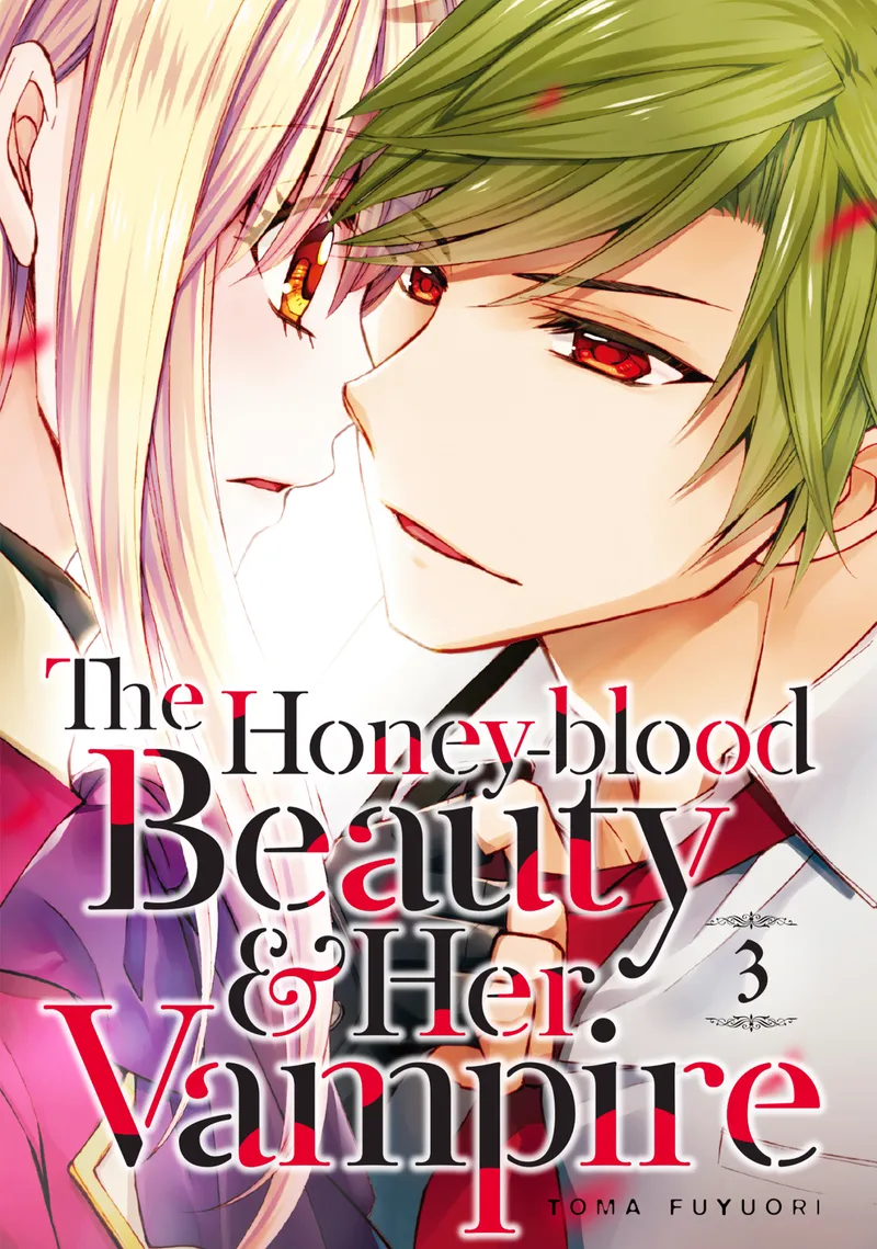 The Honey-blood Beauty & Her Vampire, Vol. 3
