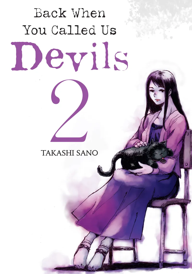 Back When You Called Us Devils, Vol. 2