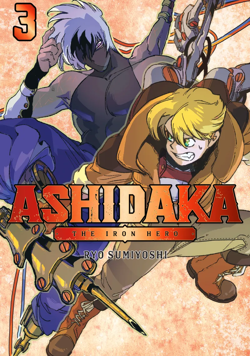 ASHIDAKA - The Iron Hero, Vol. 3