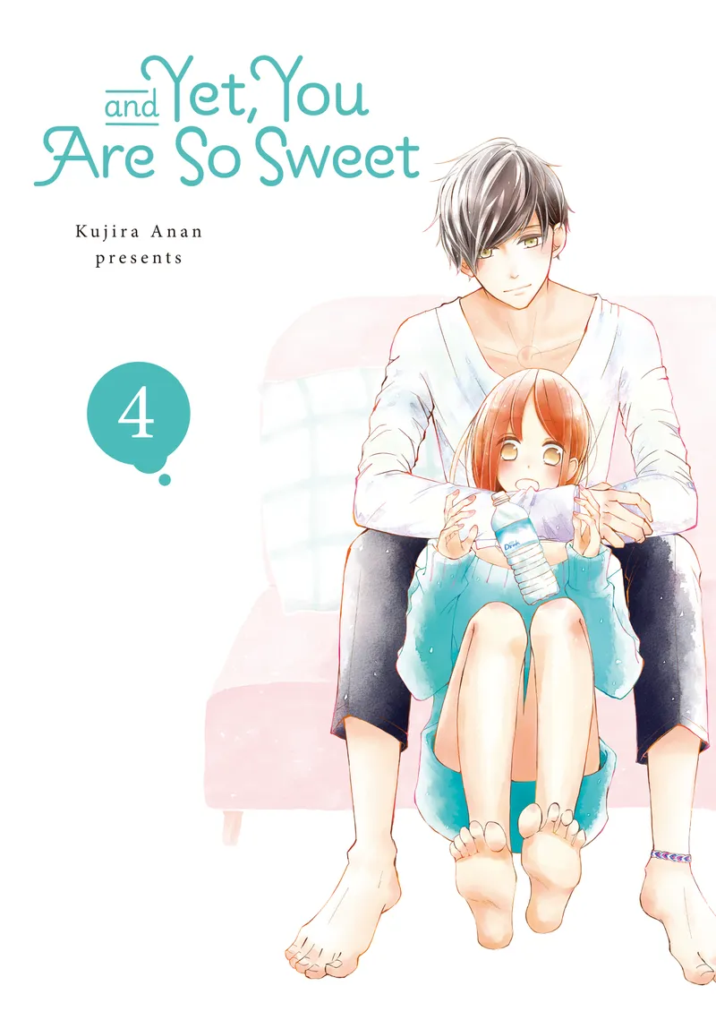 And Yet, You Are So Sweet, Vol. 4
