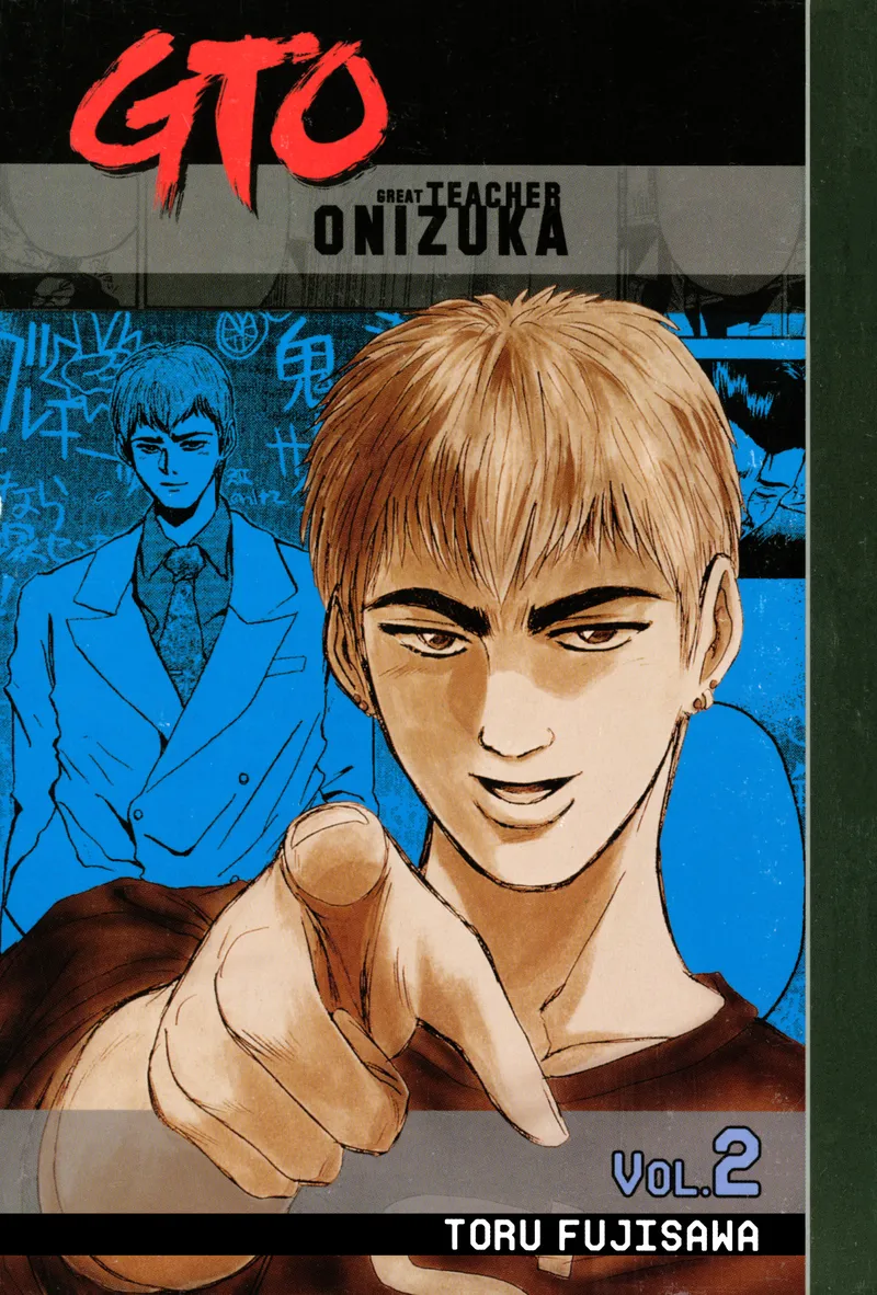 GTO: Great Teacher Onizuka, Vol. 2