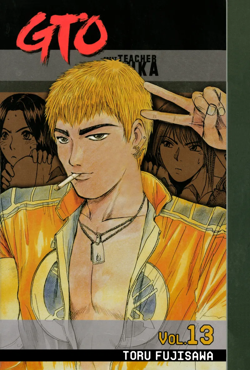 GTO: Great Teacher Onizuka, Vol. 13