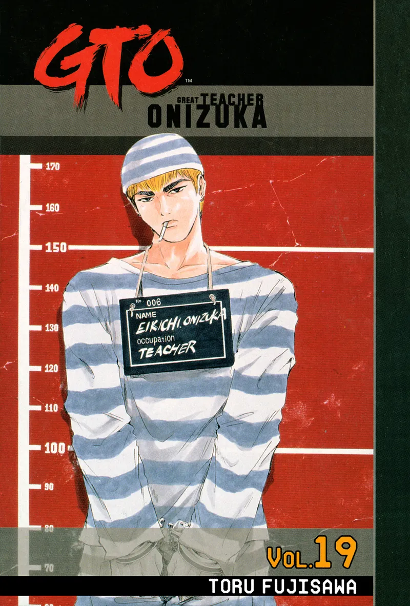 GTO: Great Teacher Onizuka, Vol. 19