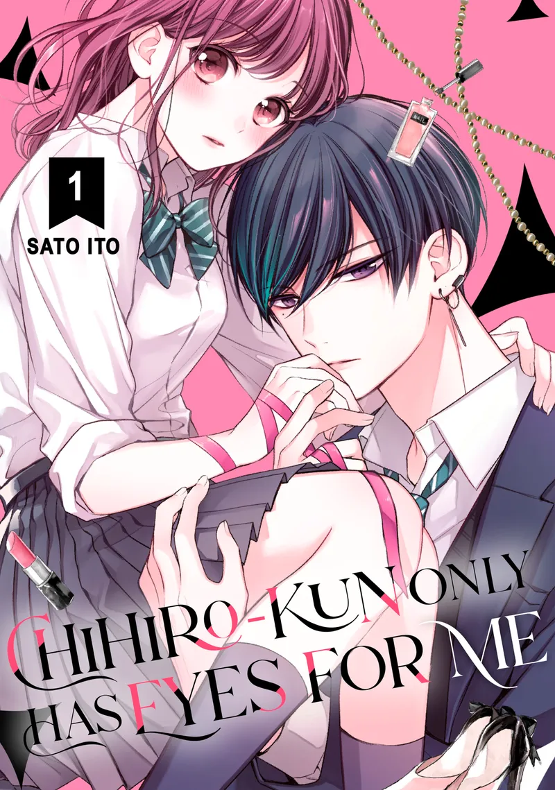 Chihiro-kun Only Has Eyes for Me, Vol. 1