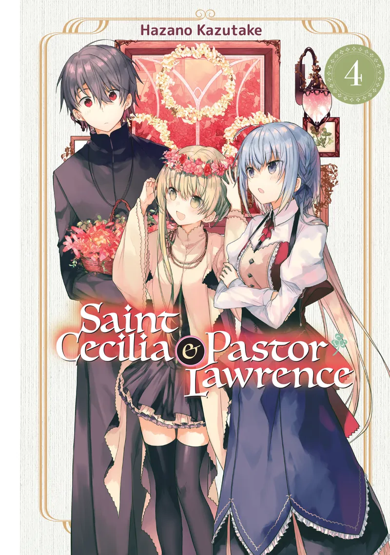 Saint Cecilia and Pastor Lawrence, Vol. 4