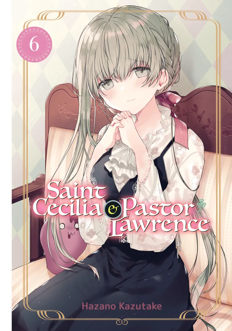 Saint Cecilia and Pastor Lawrence, Vol. 6