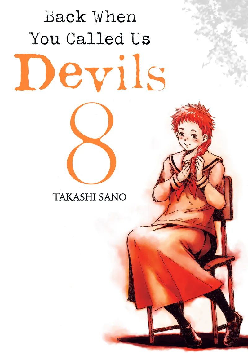 Back When You Called Us Devils, Vol. 8