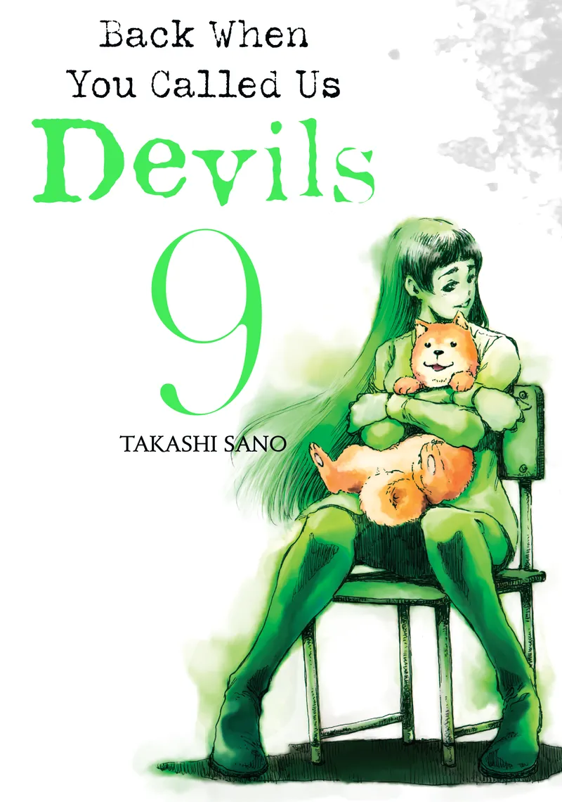 Back When You Called Us Devils, Vol. 9