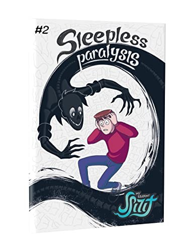 My Student Spirit. Sleepless Paralysis