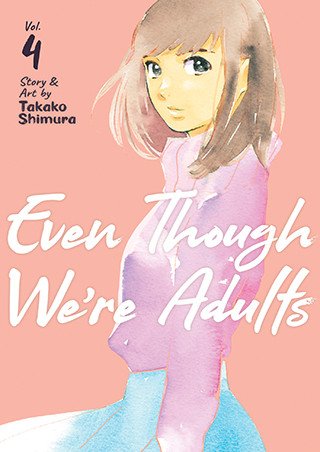 Even Though We’re Adults Vol. 4 manga cover