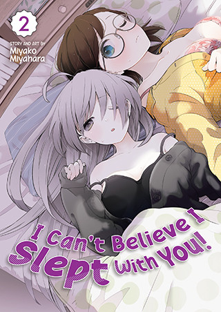 I Can’t Believe I Slept With You! Vol. 2