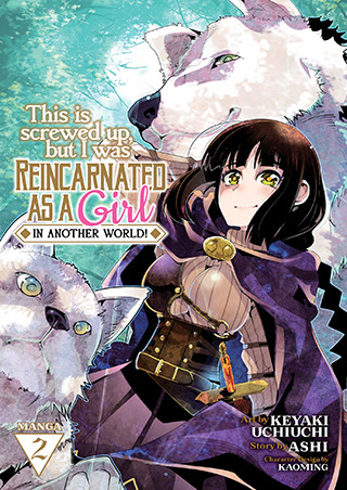 This Is Screwed Up, but I Was Reincarnated as a GIRL in Another World! (Manga) Vol. 2 manga cover