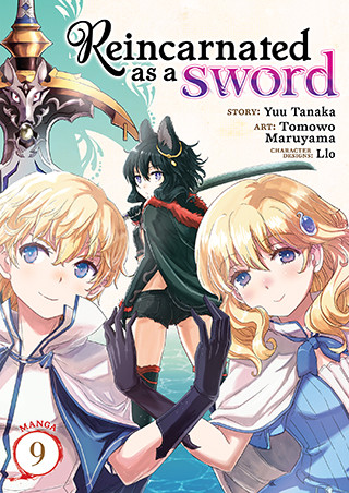 Reincarnated as a Sword (Manga) Vol. 9