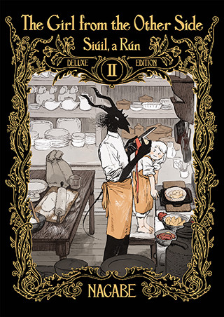 The Girl From the Other Side: Siúil, a Rún Deluxe Edition II (Vol. 4-6 Hardcover Omnibus)