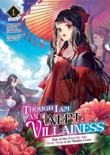 Though I Am an Inept Villainess: Tale of the Butterfly-Rat Body Swap in the Maiden Court Vol. 1