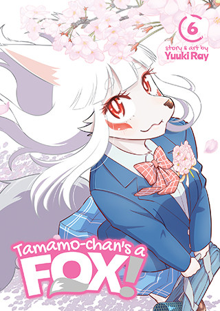 Tamamo-chan’s a Fox! Vol. 6