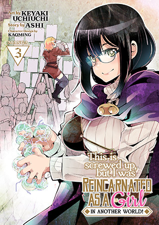 This Is Screwed Up, but I Was Reincarnated as a GIRL in Another World! (Manga) Vol. 3 manga cover