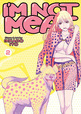 I’m Not Meat Vol. 2