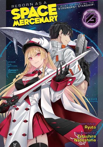 Reborn As a Space Mercenary manga cover